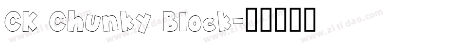 CK Chunky Block字体转换